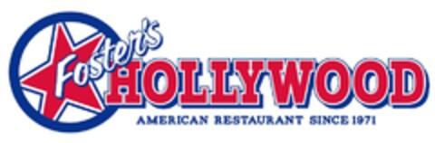 FOSTER'S HOLLYWOOD AMERICAN RESTAURANT SINCE 1971 Logo (EUIPO, 04/01/2014)