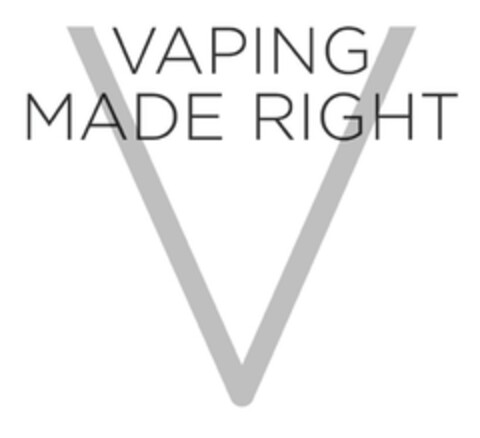 VAPING MADE RIGHT V Logo (EUIPO, 02.07.2020)