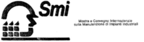 Smi Mostra e Convegno Internazionale sulla Manutenzione di Impianti Industriali Logo (EUIPO, 09/23/1996)