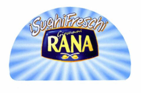 i Sughi Freschi Giovanni RANA Logo (EUIPO, 22.08.2001)