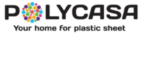 POLYCASA Your home for plastic sheet Logo (EUIPO, 08.10.2013)