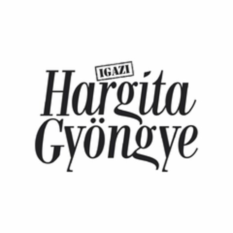 IGAZI Hargita Gyongye Logo (EUIPO, 17.05.2021)