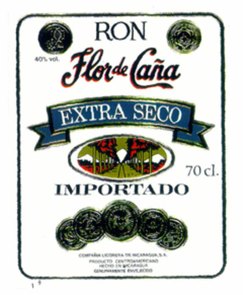 Flor de Caña EXTRA SECO RON IMPORTADO 40% vol. 70 cl. COMPAÑIA LICORERA DE NICARAGUA S.A. PRODUCTO CENTROAMERICANO HECHO EN NICARAGUA GENUINAMENTE ENVEJECIDO Logo (EUIPO, 18.10.1999)