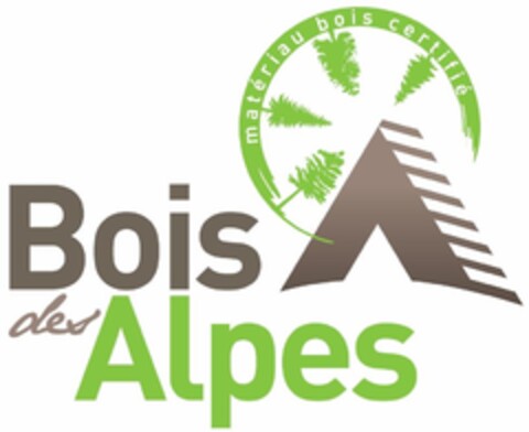 Bois des Alpes matériau bois certifié Logo (EUIPO, 08/08/2012)