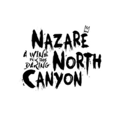 NAZARÉ NORTH CANYON A WINE FOR THE DARING Logo (EUIPO, 02/28/2018)