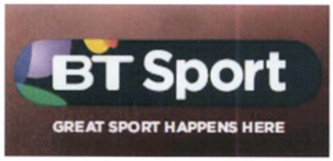 BT Sport GREAT SPORT HAPPENS HERE Logo (EUIPO, 06.08.2013)