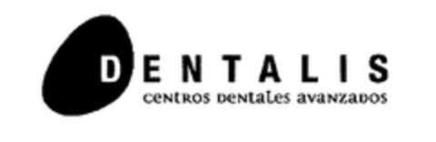 DENTALIS CENTROS DENTALES AVANZADOS Logo (EUIPO, 05.12.2003)