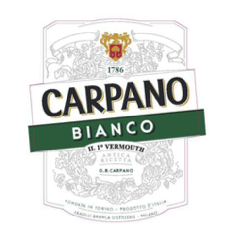 CARPANO BIANCO 1786 IL 1º VERMOUTH ANTICA RICETTA G.B. CARPANO FONDATA IN TORINO PRODOTTO D'ITALIA FRATELLI BRANCA DISTILLERIE MILANO Logo (EUIPO, 03.03.2017)