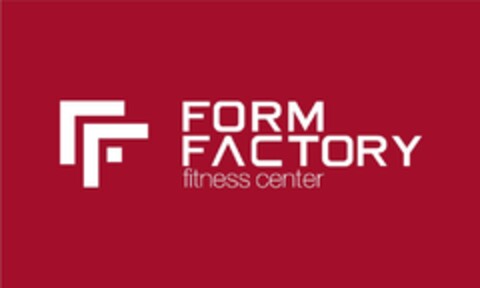 FORM FACTORY fitness center Logo (EUIPO, 04.09.2019)