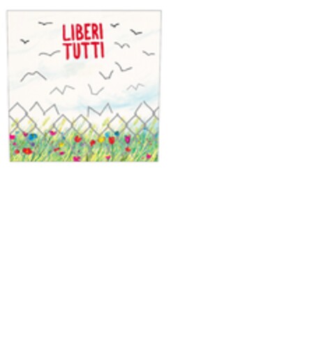 LIBERI TUTTI Logo (EUIPO, 12.07.2021)