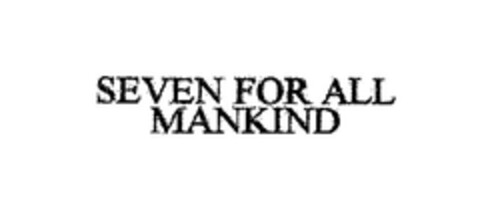 SEVEN FOR ALL MANKIND Logo (EUIPO, 28.07.2005)