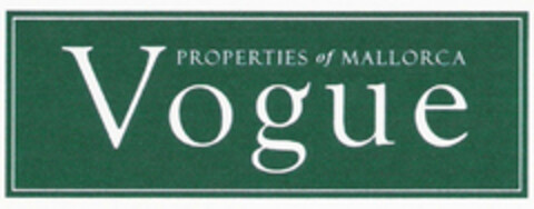 Vogue PROPERTIES of MALLORCA Logo (EUIPO, 16.11.2006)