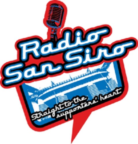 Radio San Siro Straight to the supporters' heart Logo (EUIPO, 11/28/2011)