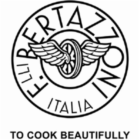 TO COOK BEAUTIFULLY F.LLI BERTAZZONI ITALIA Logo (EUIPO, 29.04.2013)