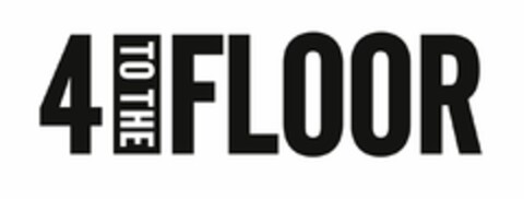 4 TO THE FLOOR Logo (EUIPO, 29.02.2016)