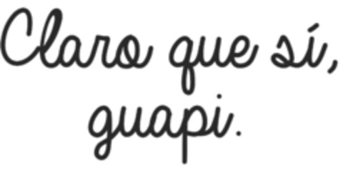 Claro que sí, guapi Logo (EUIPO, 08/10/2017)