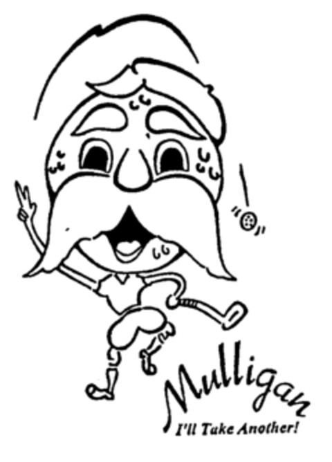 Mulligan I'll Take Another! Logo (EUIPO, 27.10.2000)