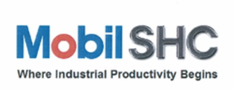 Mobil SHC
Where Industrial Productivity Begins Logo (EUIPO, 19.11.2009)