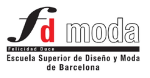 FD MODA ESCUELA SUPERIOR DE DISEÑO Y MODA DE BARCELONA Logo (EUIPO, 26.11.2010)