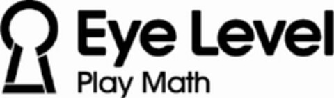 EYE LEVEL PLAY MATH Logo (EUIPO, 29.11.2012)