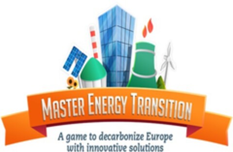 MASTER ENERGY TRANSITION A game to decarbonize Europe with innovative solutions Logo (EUIPO, 06.11.2014)