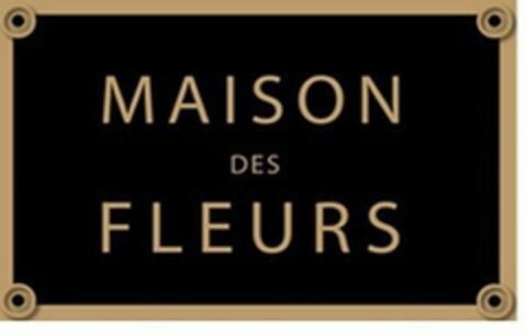 MAISON DES FLEURS Logo (EUIPO, 27.11.2019)