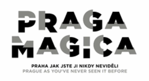PRAGA MAGICA PRAHA JAK JSTE JI NIKDY NEVIDĚLI PRAGUE AS YOU'VE NEVER SEEN IT BEFORE Logo (EUIPO, 05/13/2024)
