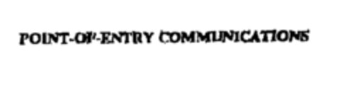 POINT-OF-ENTRY COMMUNICATIONS Logo (EUIPO, 06.02.1997)