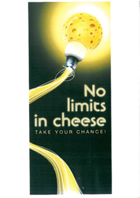 No limits in cheese take your chance Logo (EUIPO, 01/27/2012)