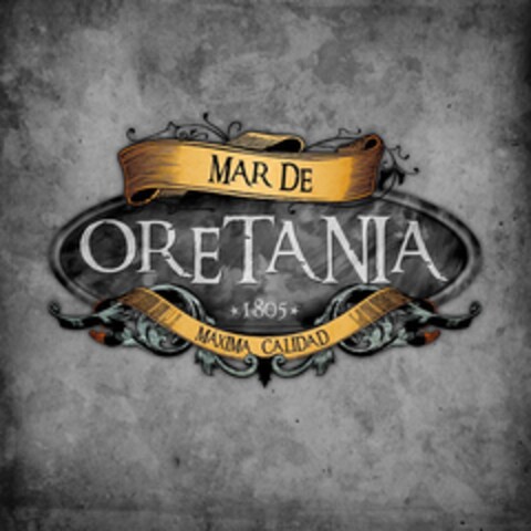 MAR DE ORETANIA *1805* MÁXIMA CALIDAD Logo (EUIPO, 12/11/2014)