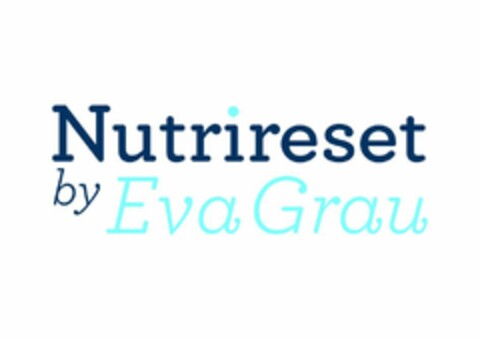 Nutrireset by Eva Grau Logo (EUIPO, 10/28/2015)