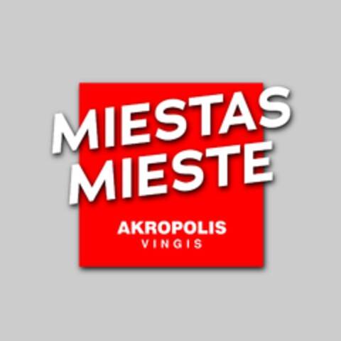 MIESTAS MIESTE AKROPOLIS VINGIS Logo (EUIPO, 07.03.2024)