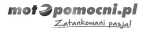 motopomocni.pl Zatankowani pasją ! Logo (EUIPO, 07/08/2024)