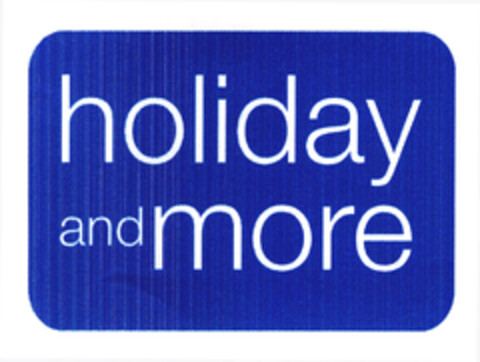 holiday and more Logo (EUIPO, 13.05.2003)