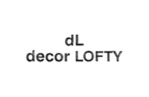 dL decor LOFTY Logo (EUIPO, 17.10.2006)