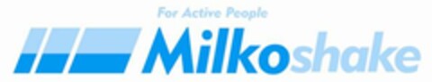 MILKOSHAKE FOR ACTIVE PEOPLE Logo (EUIPO, 13.06.2008)