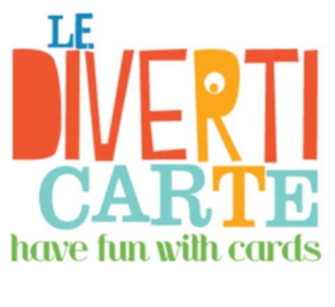 LE DIVERTI CARTE have fun with cards Logo (EUIPO, 08.05.2009)