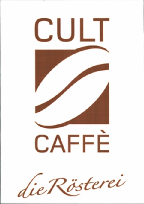 CULT CAFFÈ die Rösterei Logo (EUIPO, 29.08.2011)