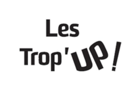 LES TROP'UP ! Logo (EUIPO, 03.10.2013)