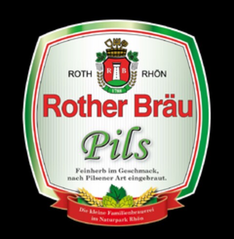 ROTH RHÖN Rother Bräu Pils Feinherb im Geschmack, nach Pilsener Art eingebraut. Die kleine Familienbrauerei im Naturpark Rhön Logo (EUIPO, 24.05.2023)