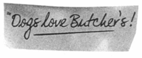 Dogs love Butcher's! Logo (EUIPO, 12.02.2002)