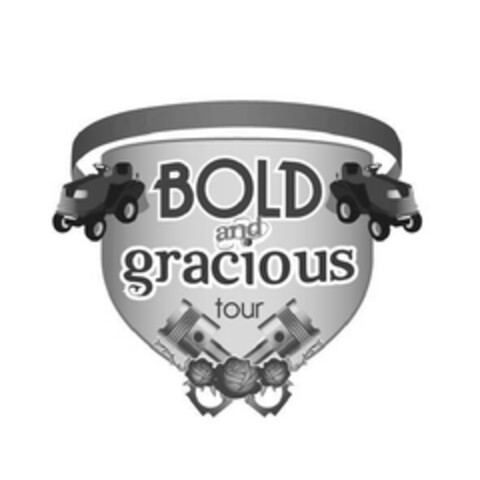 BOLD AND GRACIOUS TOUR Logo (EUIPO, 07/15/2011)