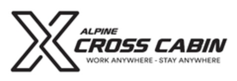 X ALPINE CROSS CABIN WORK ANYWHERE - STAY ANYWHERE Logo (EUIPO, 16.10.2023)