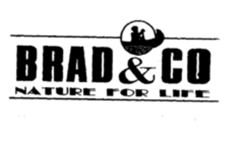 BRAD & CO NATURE FOR LIFE Logo (EUIPO, 09/02/1997)