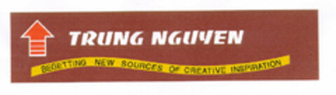 TRUNG NGUYEN BEGETTING NEW SOURCES OF CREATIVE INSPIRATION Logo (EUIPO, 08/14/2001)