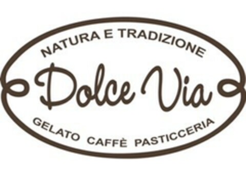 DOLCE VIA NATURA E TRADIZIONE GELATO CAFFE PASTICCERIA Logo (EUIPO, 18.09.2017)