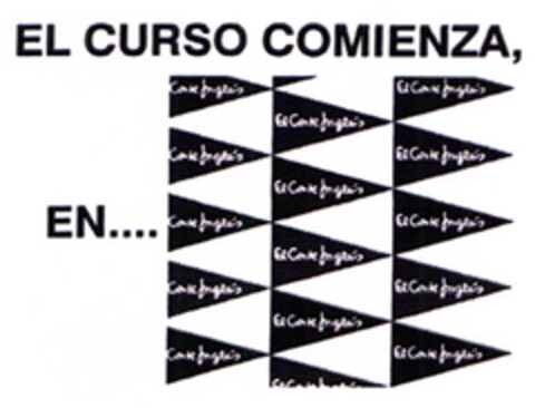 EL CURSO COMIENZA, EN.... El Corte Inglés Logo (EUIPO, 24.11.2005)