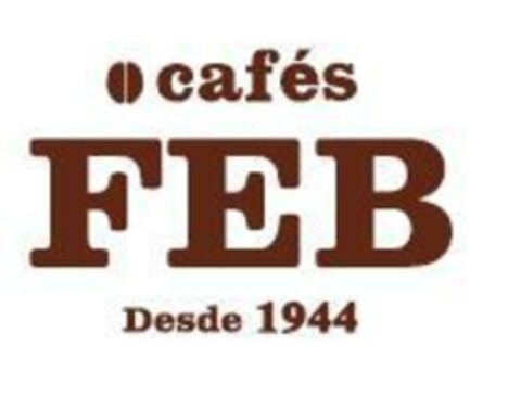 cafés FEB Desde 1944 Logo (EUIPO, 06/30/2015)