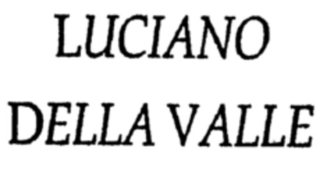 LUCIANO DELLA VALLE Logo (EUIPO, 03.08.2001)