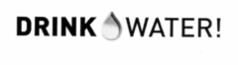 DRINK WATER ! Logo (EUIPO, 22.08.2001)